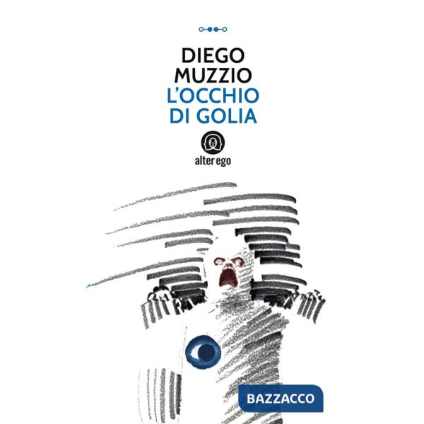 Occhio di Golia (L')