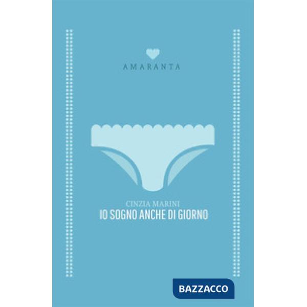 Io sogno anche di giorno