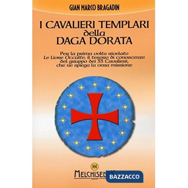 Cavalieri templari della daga dorata (I)