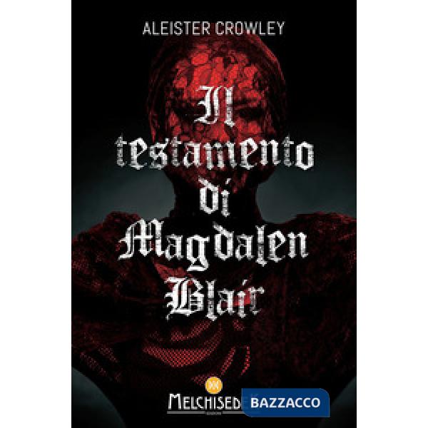 Testamento di Magdalen Blair (Il)