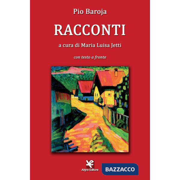 Racconti. Testo spagnolo a fronte. Ediz. bilingue