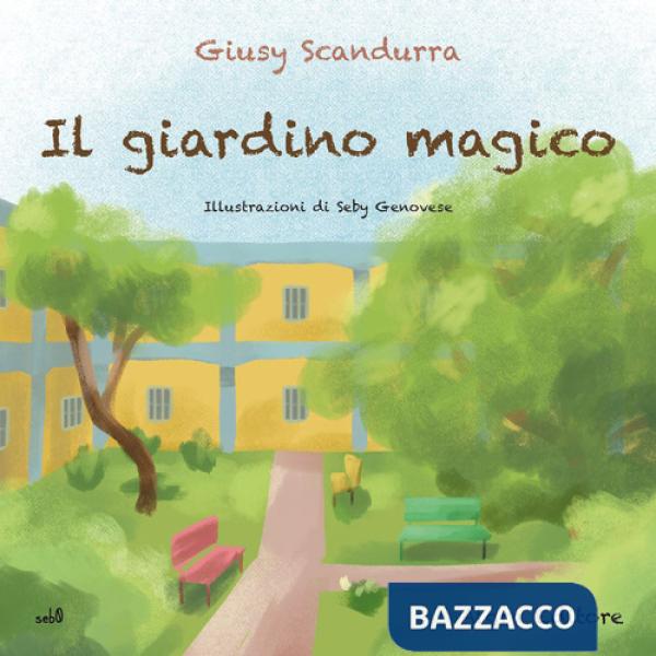 Giardino magico (Il)