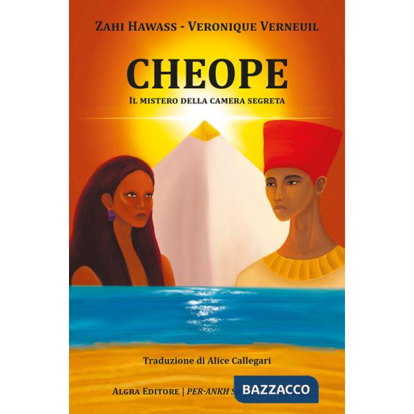 Cheope. Il mistero della camera segreta