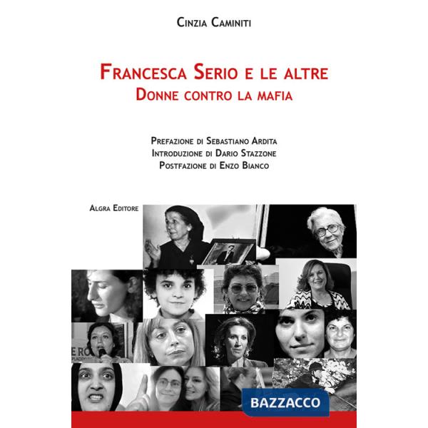 Francesca Serio e le altre. Donne contro la mafia