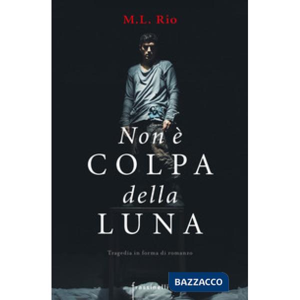 Non è colpa della luna