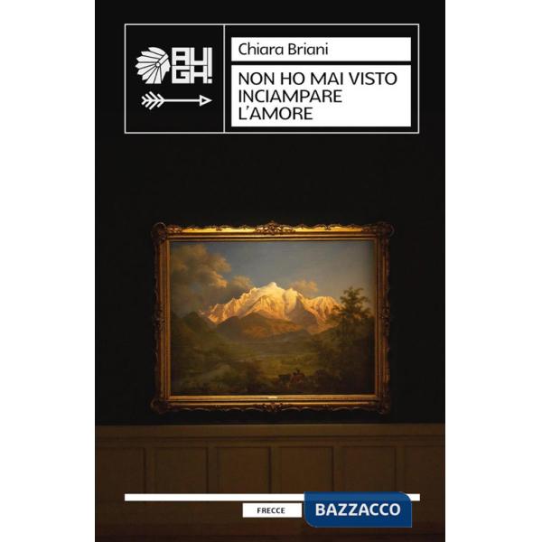 Non ho mai visto inciampare l'amore