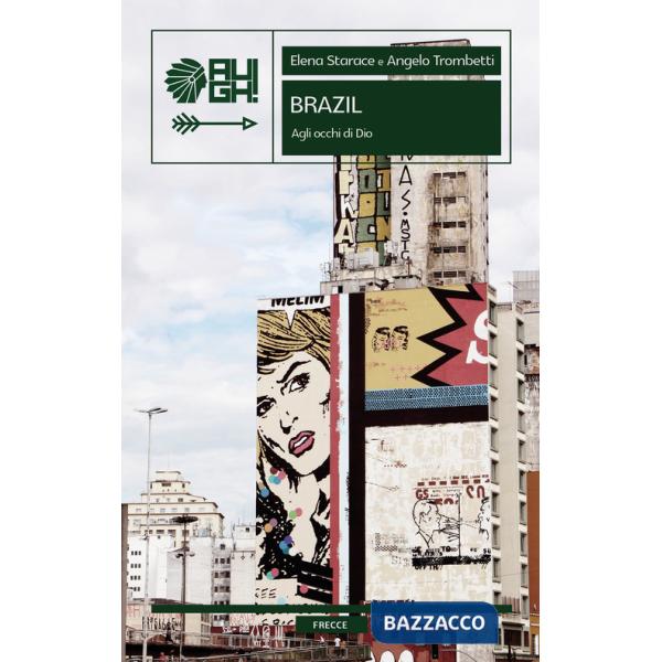 Brazil. Agli occhi di Dio