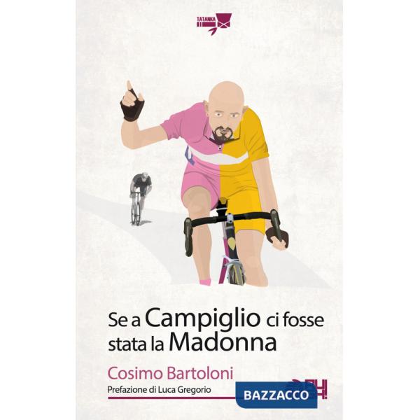 Se a Campiglio ci fosse stata la Madonna