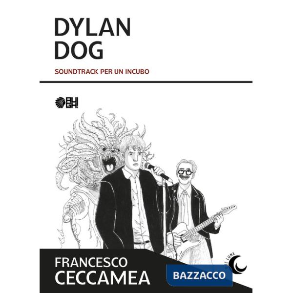Dylan Dog. Soundtrack per un incubo