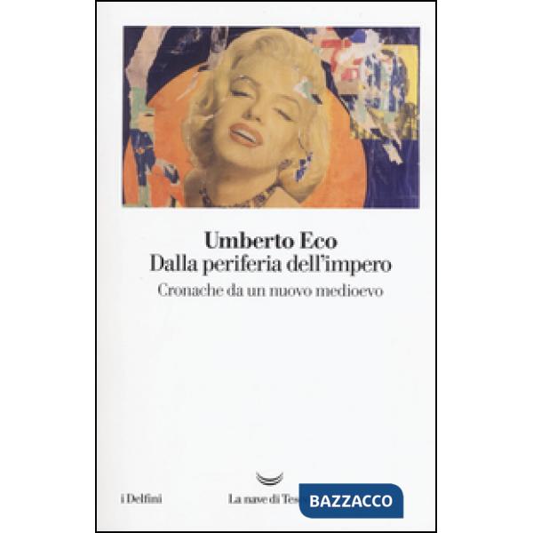 Dalla periferia dell'impero. Cronache da un nuovo medioevo