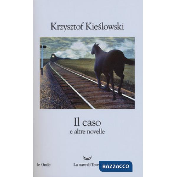 Caso e altre novelle (Il)