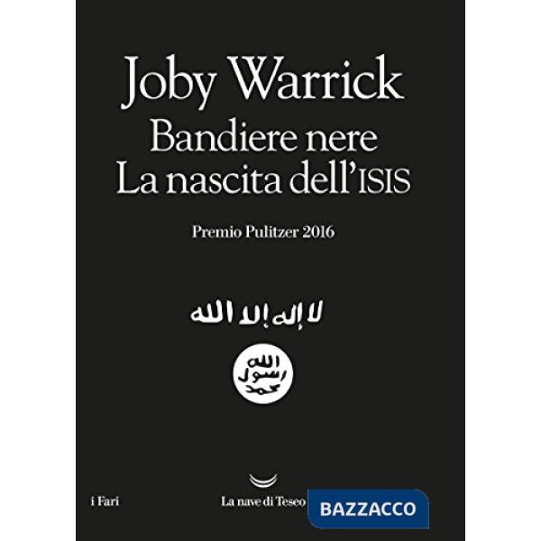 Bandiere nere. La nascita dell'Isis