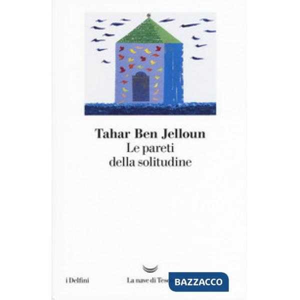 Pareti della solitudine (Le)
