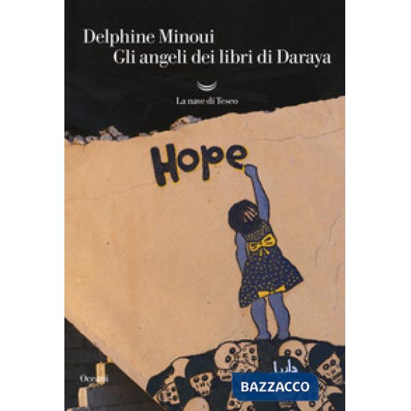 Angeli dei libri di Daraya (Gli)