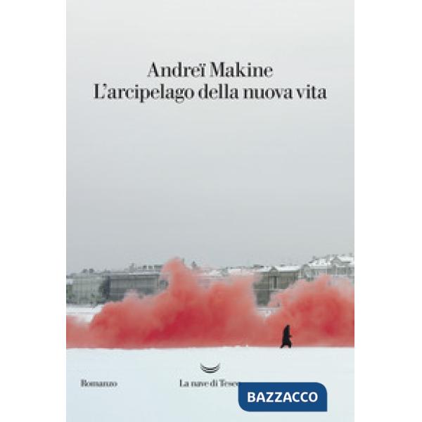 Arcipelago della nuova vita (L')