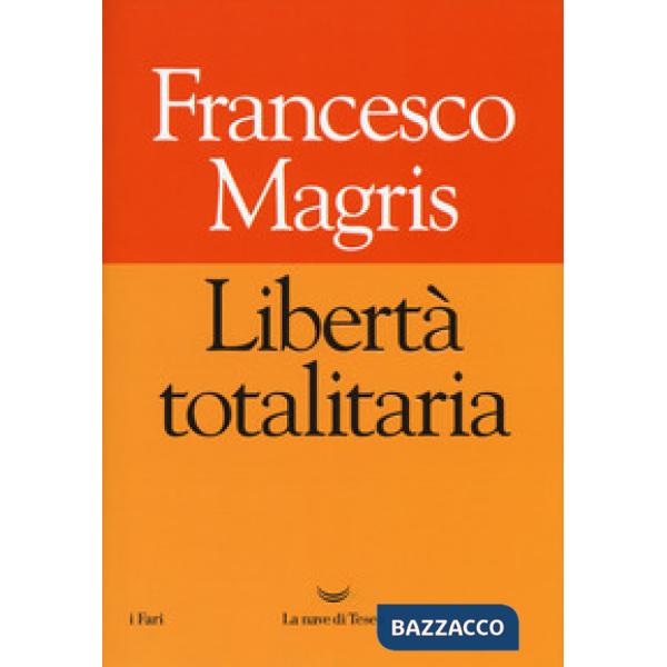 Libertà totalitaria