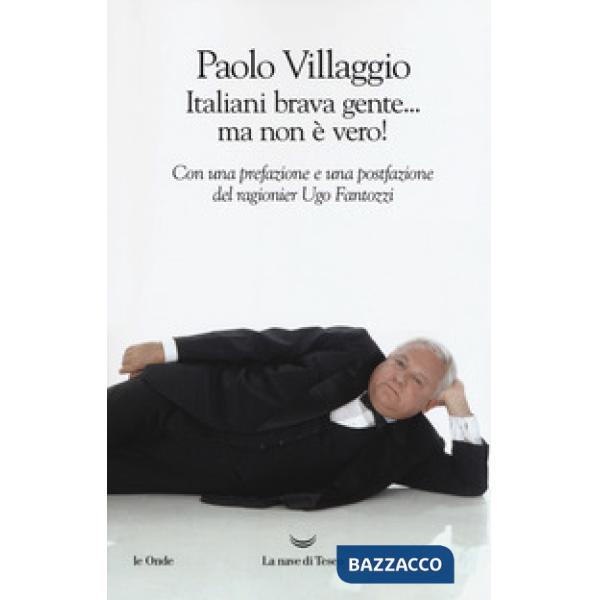 Italiani brava gente... ma non è vero!