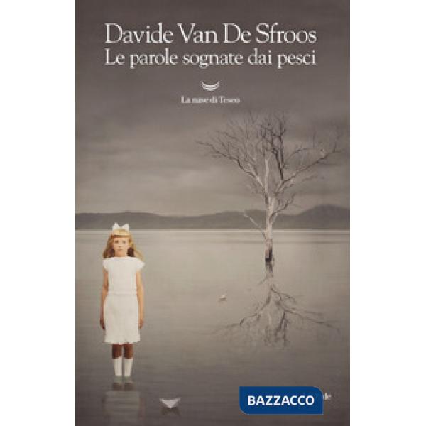 Parole sognate dai pesci. Ediz. ampliata (Le)