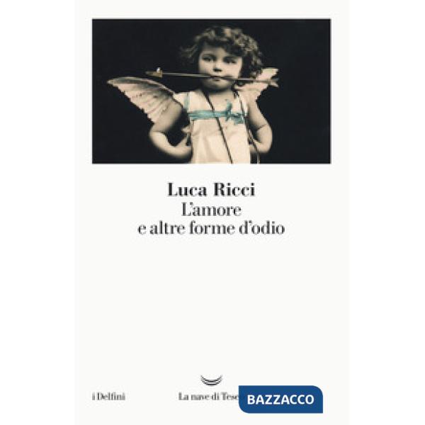 Amore e altre forme d'odio (L')