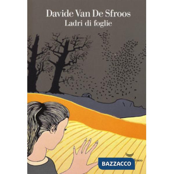Ladri di foglie