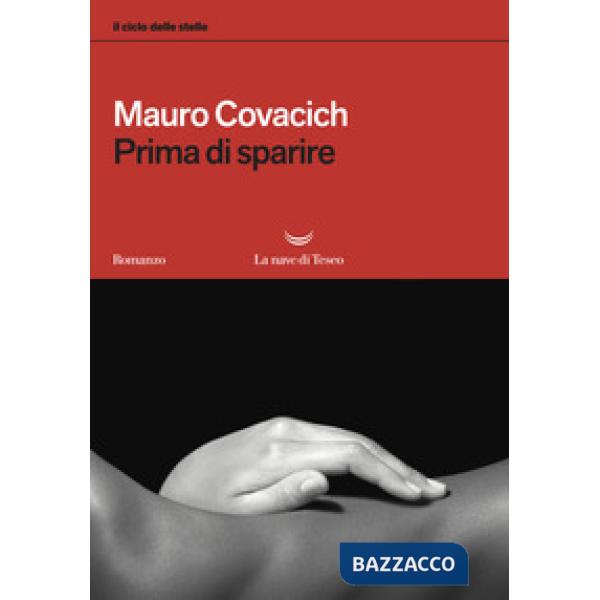 Prima di sparire. Il ciclo delle stelle