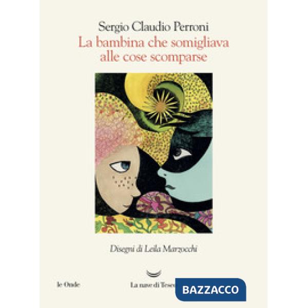 Bambina che somigliava alle cose scomparse (La)