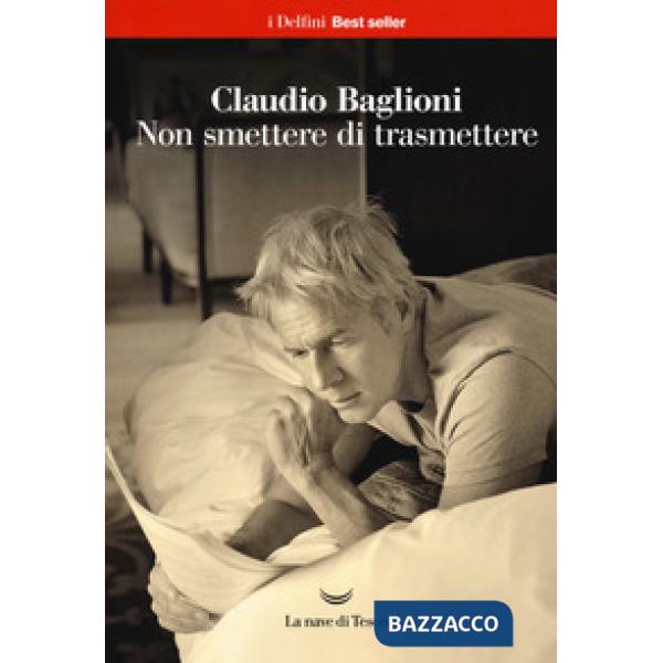 Non smettere di trasmettere