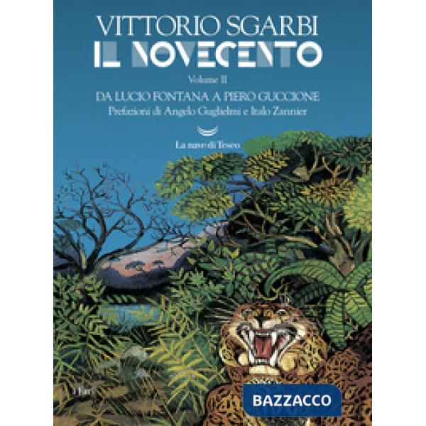 Novecento (Il). Vol. 2: Da Lucio Fontana a Piero Guccione