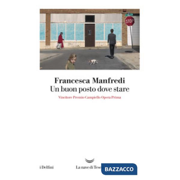 Buon posto dove stare (Un)