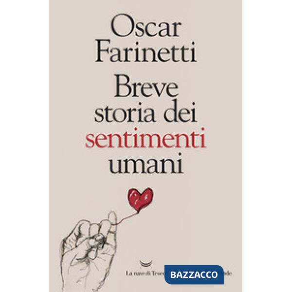 Breve storia dei sentimenti umani