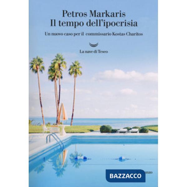 Tempo dell'ipocrisia. Un nuovo caso per il commissario Kostas Charitos (Il)