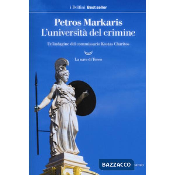 Università del crimine. Un'indagine del commissario Kostas Charitos (L')