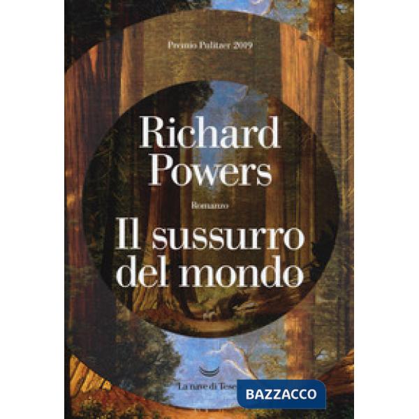 Sussurro del mondo (Il)