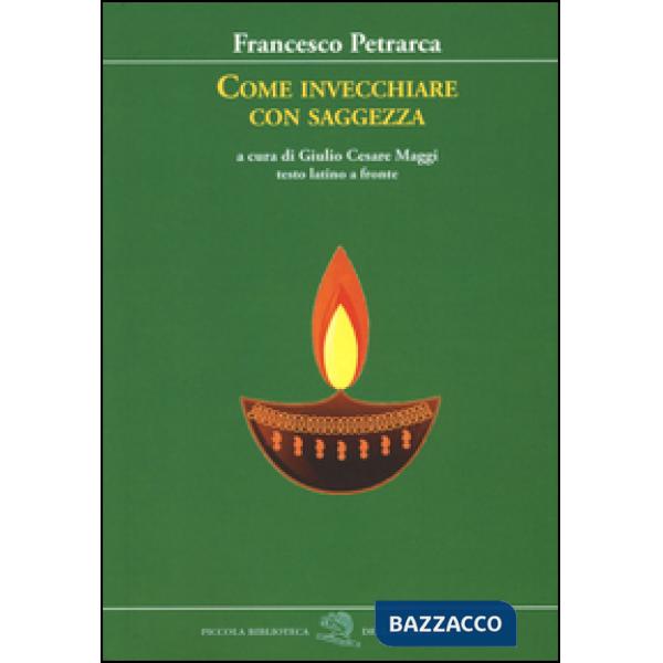 Come invecchiare con saggezza