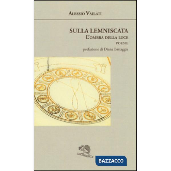 Sulla lemniscata. L'ombra della luce