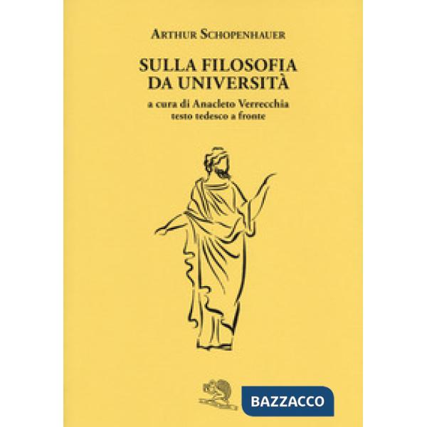 Filosofia delle università. Testo tedesco a fronte (La)