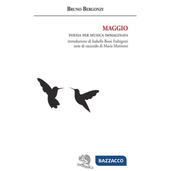Maggio. Poesia per musica immaginata