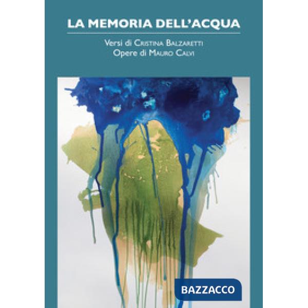 Memoria dell'acqua (La)