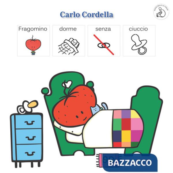 Fragomino dorme senza ciuccio. InBook. Ediz. a colori