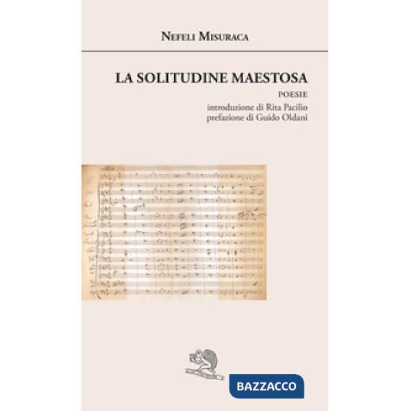 Solitudine maestosa (La)