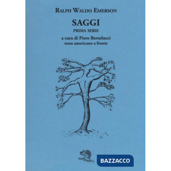 Saggi. Prima e seconda serie. Testo americano a fronte