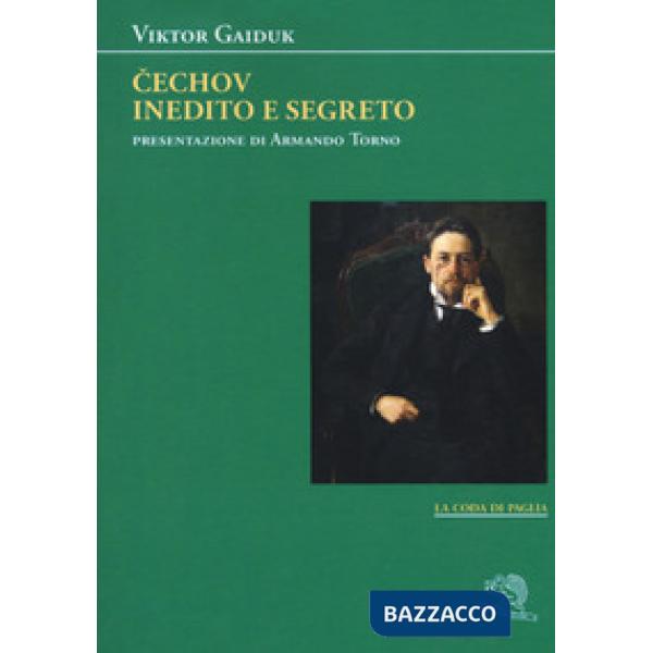 Cechov inedito e segreto