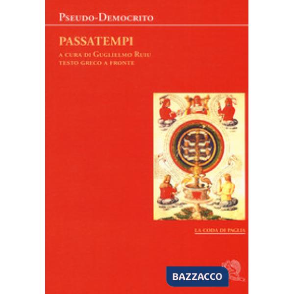 Passatempi. Testo greco a fronte
