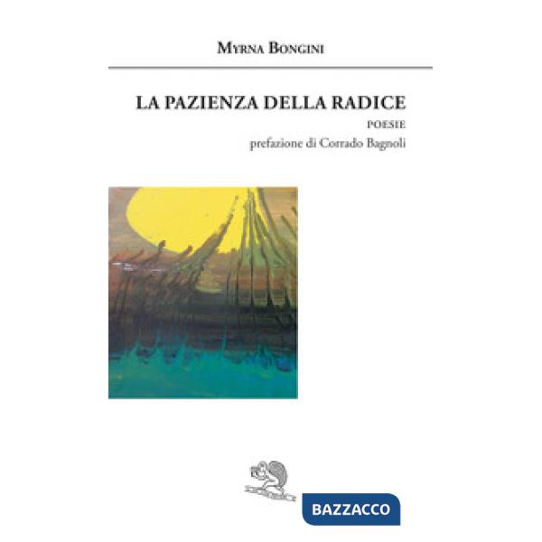 Pazienza della radice (La)