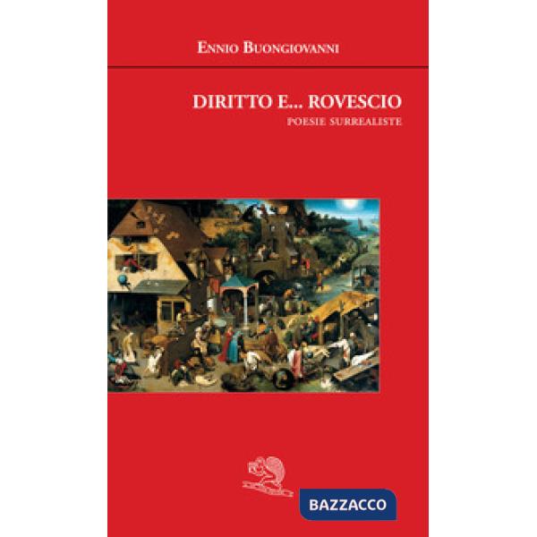 Diritto e... rovescio. Poesie surrealiste