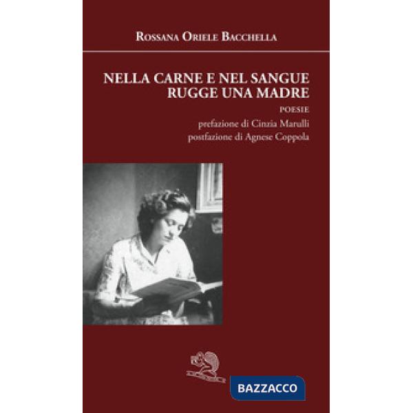 Nella carne e nel sangue rugge una madre