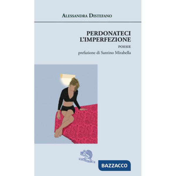 Perdonateci l'imperfezione