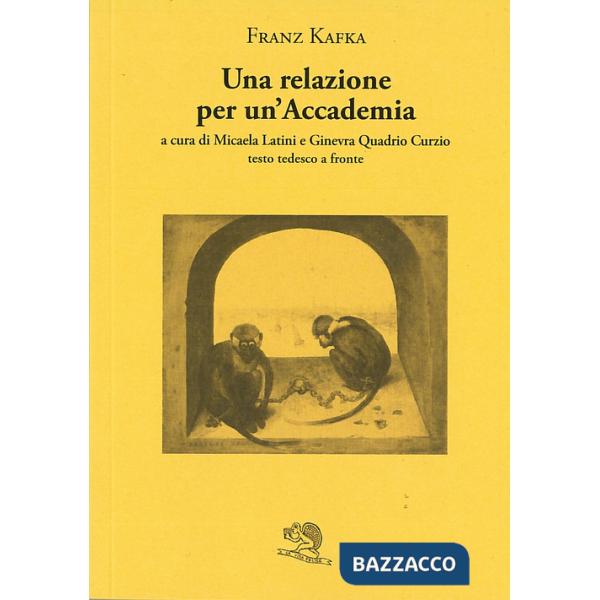 Relazione per un'Accademia. Testo tedesco a fronte (Una)