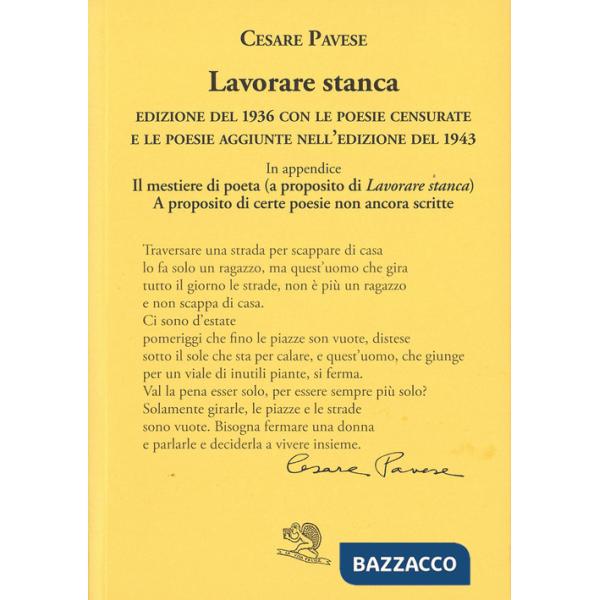 Lavorare stanca. Ediz. integrale