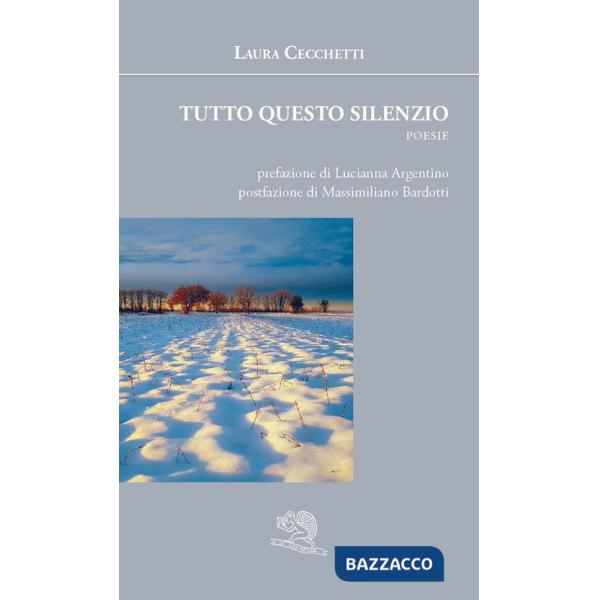 Tutto questo silenzio